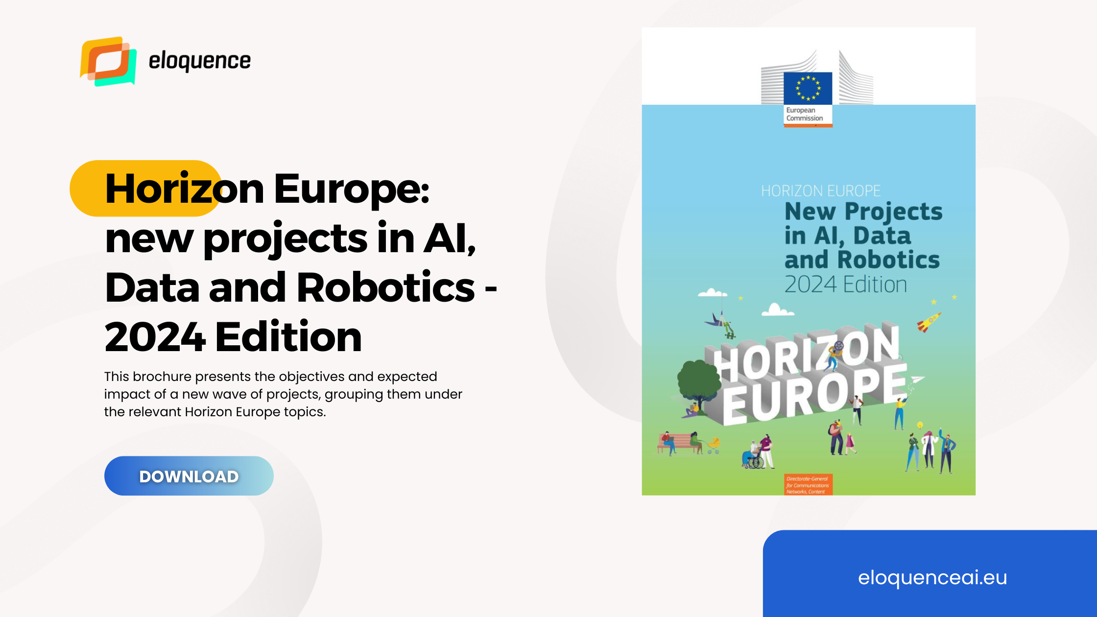 Horizon Europe: new projects in AI, Data and Robotics - 2024 Edition